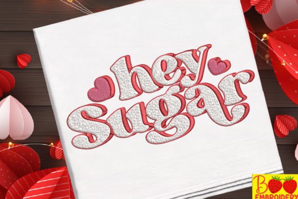 Hey Sugar Valentine's Embroidery Review