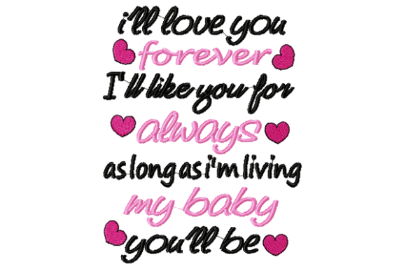I ll Love You Baby Embroidery Review